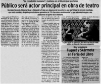 Público será actor principal en obra de teatro