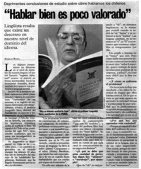 Hablar bien es poco valorado" [entrevistas]