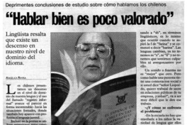 Hablar bien es poco valorado" [entrevistas]