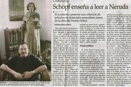 Schopf enseña a leer a Neruda
