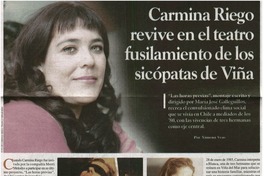 Carmina Riego revive en el teatro fusilamiento de los sicópatas de Viña