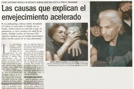 Las causas que explican el envejecimiento acelerado.