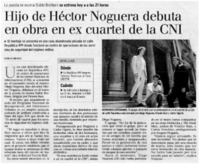 Hijo de Héctor Noguera debuta en obra en ex cuartel de la CNI