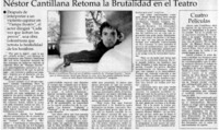 Néstor Cantillana remota la brutalidad en el teatro.