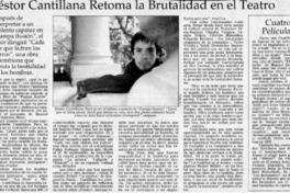 Néstor Cantillana remota la brutalidad en el teatro.