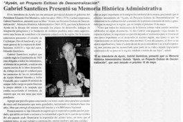 Gabriel Santelices presentó su Memoria Histórica Administrativa.