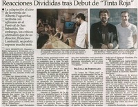 Reacciones divididas tras debut de "Tinta roja"