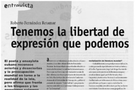 Tenemos libertad de expresión que podemos: [entrevistas]