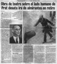 Obra de teatro sobre el lado humano de Prat desata ira de almirantes en retiro