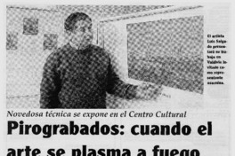 Pirograbados: cuando el arte se plasma a fuego