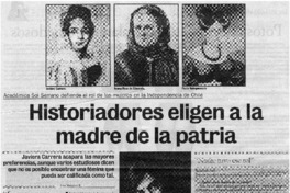Historiadores eligen a la madre de la patria [entrevistas]