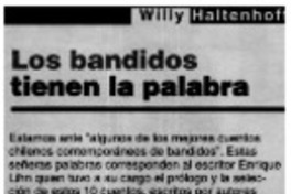 Los bandidos tienen la palabra