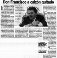 Don Francisco a calzón quitado