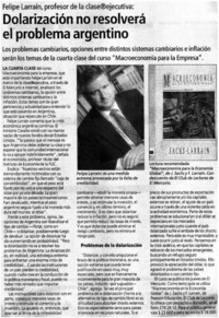 Dolarización no resolverá el problema argentino.