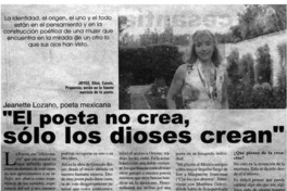 El poeta no crea, sólo los dioses crean" [entrevistas]