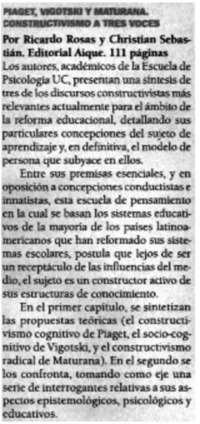 Piaget, Vigotski y Maturana. Constructivismos a tres voces.