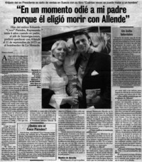 En un momento odié a mi padre porque él eligió morir con Allende" [entrevistas]