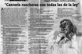 Cantaría rancheras con todas las de la ley" [entrevistas]