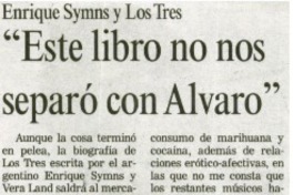 Este libro no nos separó con Alvaro".