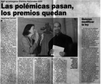 Las polémicas pasan, los premios quedan