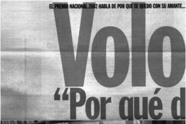 Volodia Teitelboim : "Porqué deje la política" [entrevistas]