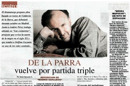 De la Parra vuelve por partida triple