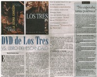 DVD de Los Tres vs libro del escándalo