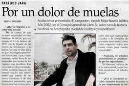 Por un dolor de muelas [entrevistas]