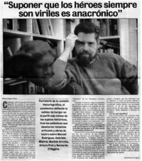 Suponer que los héroes siempre son viriles es anacrónico" [entrevistas]