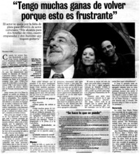 Tengo muchas ganas de volver porque esto es frustrante" [entrevistas]