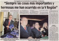 "Siempre las cosas más importantes y hermosas me han ocurrido en la V Región".