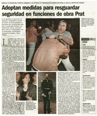 Adoptan medidas para resguardar seguridad en funciones de obra Prat.
