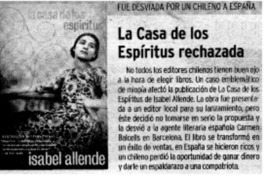 La casa de los espíritus rechazada.