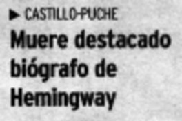 Muere destacado biógrafo de Hemingway.