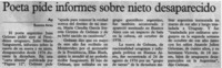Poeta pide informes sobre nieto desaparecido.