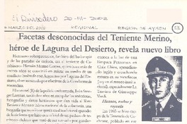 Facetas desconocidas del Teniente Merino, héroe de Laguna del Desierto, revela nuevo libro.