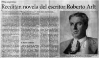 Reeditan novela del escritor Roberto Arlt