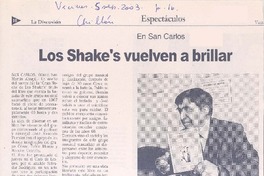 Las Shake's vuelven a brillar