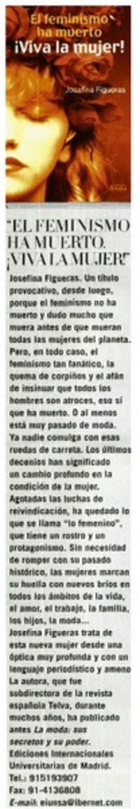 El feminismo ha muerto ¡viva la mujer!