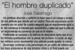 El hombre duplicado".