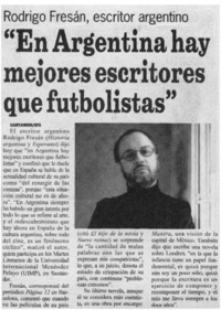 "En Argentina hay mejores escritores que futbolistas"