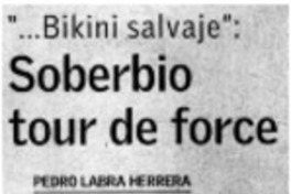 Soberbio tour de force