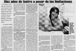 Diez años de teatro a pesar de las limitaciones