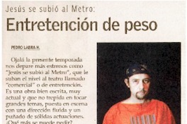 Jesús se subió al metro: entretención de peso