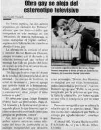 Obra gay se aleja del estereotipo televiso