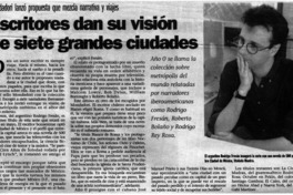 Escritores dan su visión de siete grandes ciudades.