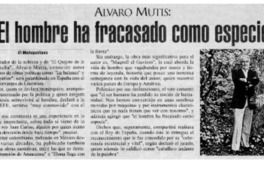 "El hombre ha fracasado como especie"