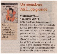 Un monstruo Así ... de grande