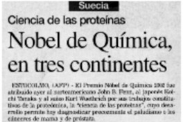 Nobel de Química, en tres continentes