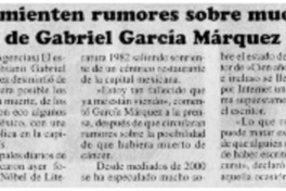 Desmienten rumores sobre muerte de Gabriel García Márquez